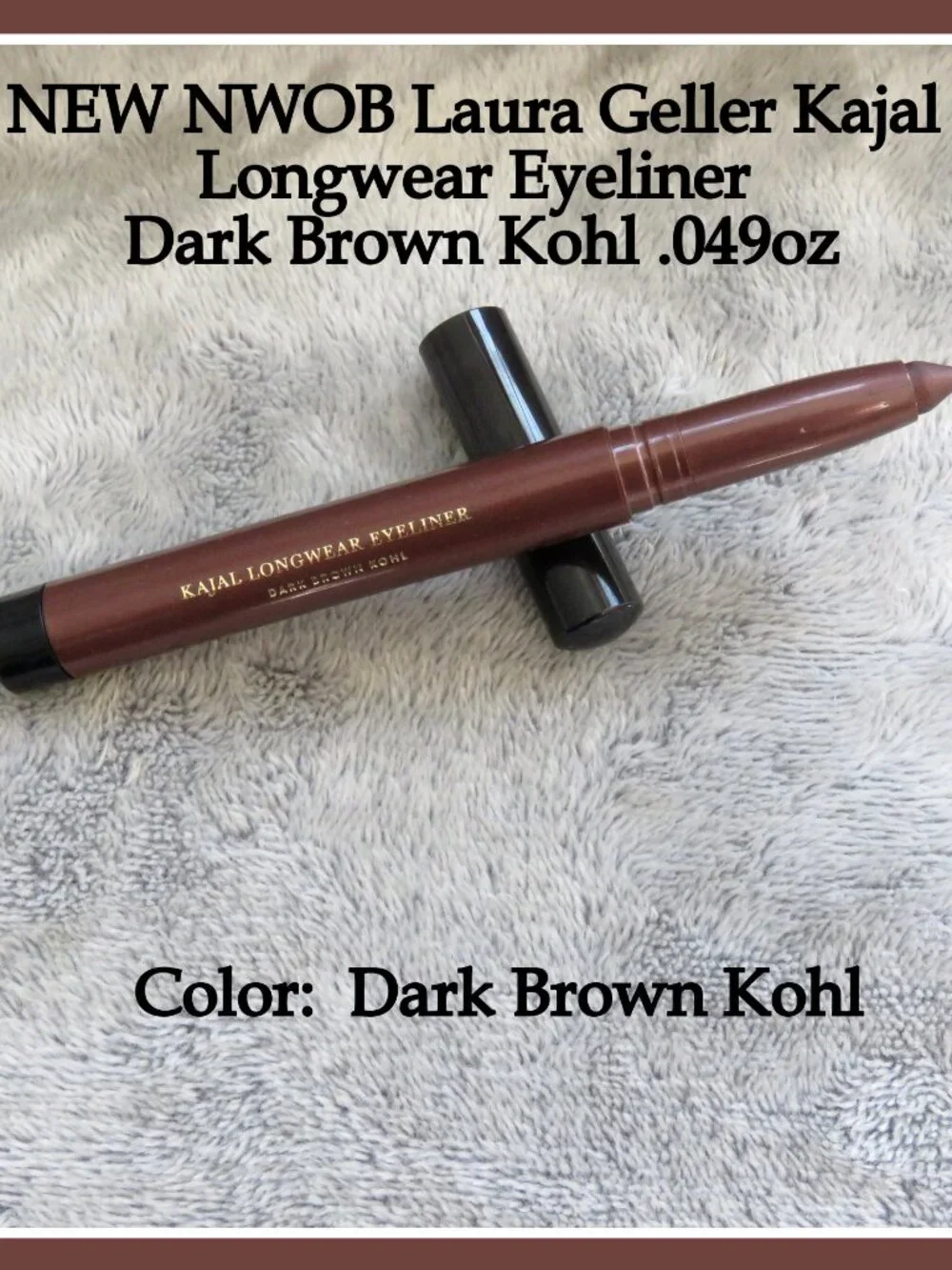 NWOB Laura Geller Kajal Longwear Eyeliner Dark Brown Kohl Full Size 0.049oz